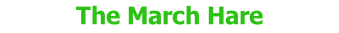 The March Hare